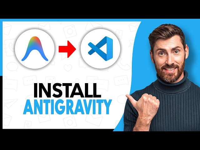 How To Install Antigravity in VSCode - Step By Step