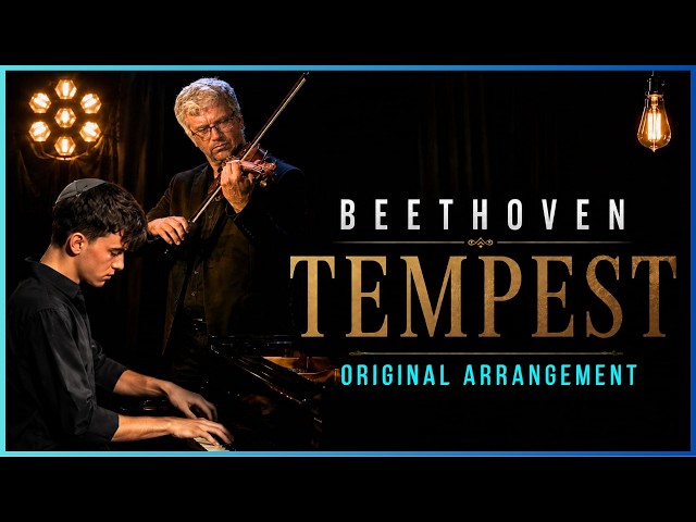 Beethoven – Tempest Sonata No. 17 | ORIGINAL Arrangement for Violin, Whistling & Piano