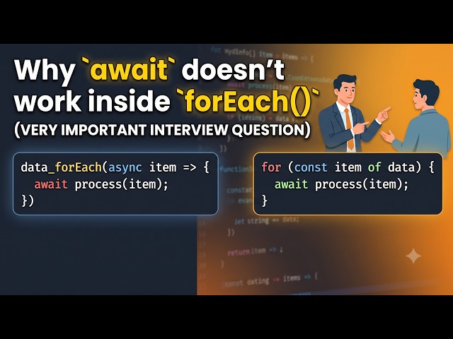 Why await doesn't work inside forEach() || Javascript Interview #8 #coding  #javascript #frontend