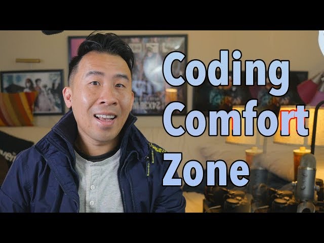 Getting out of your Coding Comfort Zone