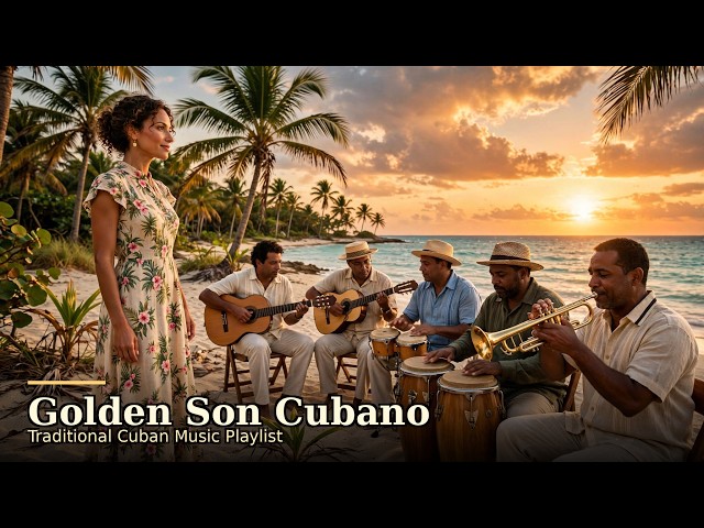 Traditional Cuban Music 2026 | Havana Nights | Authentic Cuban Sounds