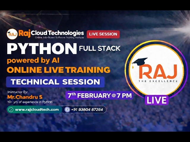 Python FullStack with AI online Live Training by Chandru 10+ Yrs Exp -RajCloudTech