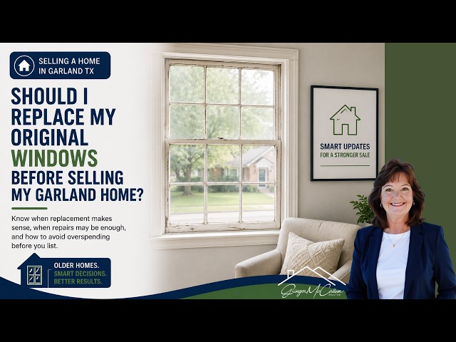 Should I Replace My Old Windows Before Selling My Garland Home