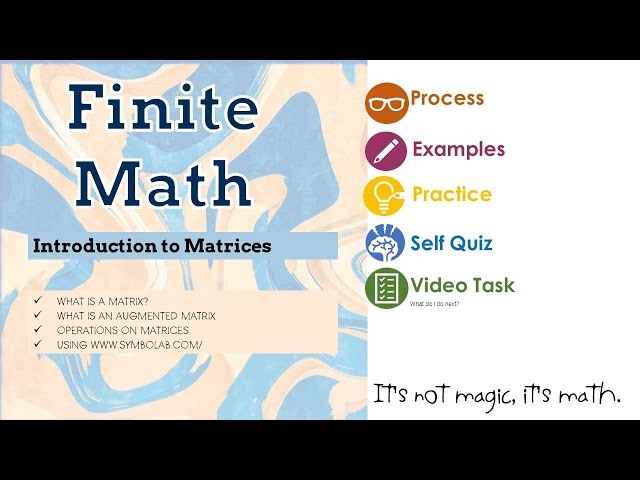 Finite Math : Introduction to Matrices