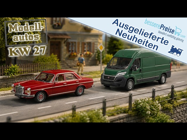 Eingetroffene Modellauto Neuheiten | KW 27 2026