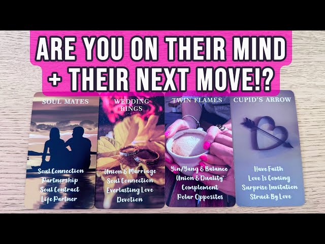🔮 Are You On Their Mind? | Feelings + Actions + Timing | Pick A Card Tarot Reading