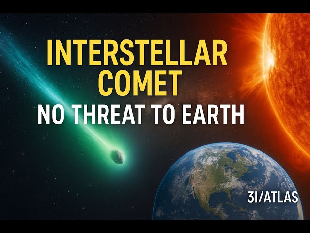 Interstellar Comet_No Threat To Earth