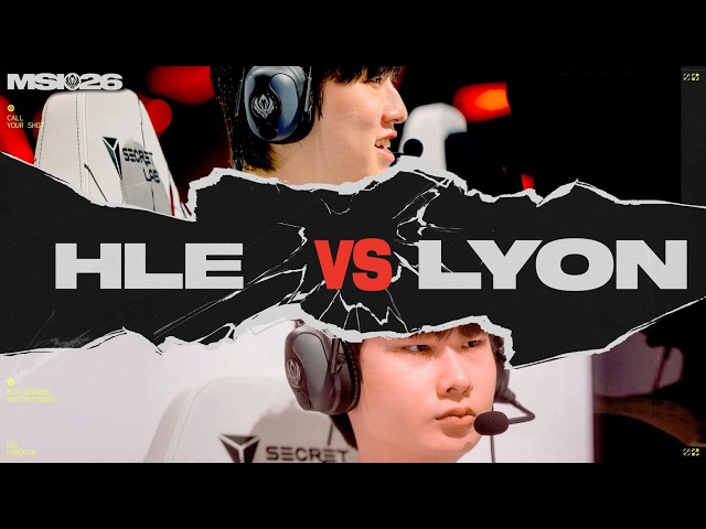 HLE vs LYON | MSI 2026 |  Lower Finals