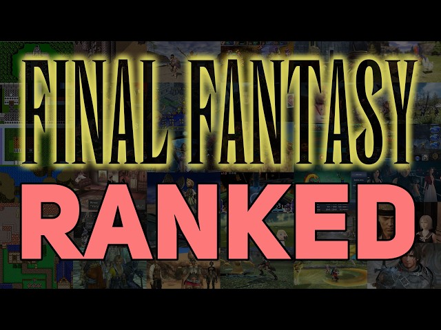 Ranking EVERY SINGLE MAJOR Final Fantasy Game (50+ Games Featured)