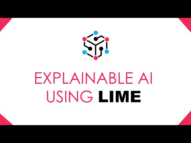 Understanding LIME | Explainable AI