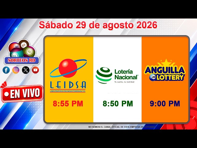 🔴 EN VIVO: Lotería Nacional, LEIDSA y Anguilla Lottery 8:55 PM | Resultados Hoy Sábado 29 de agosto