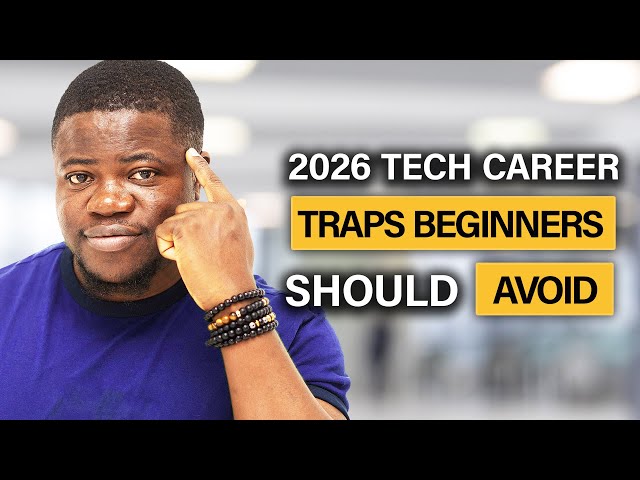 Avoid These 6 Beginner Tech Career Traps (Before It’s Too Late)
