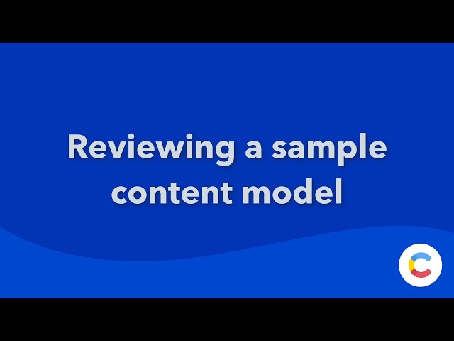 Contentful content model tutorial, example, and template