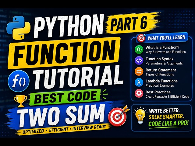 Python Part 6: Functions in Python + Best Two Sum Solution