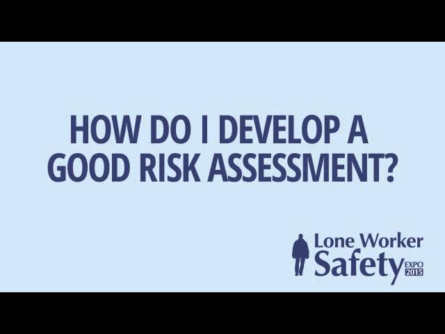 Lone Worker Safety Risk Assessment