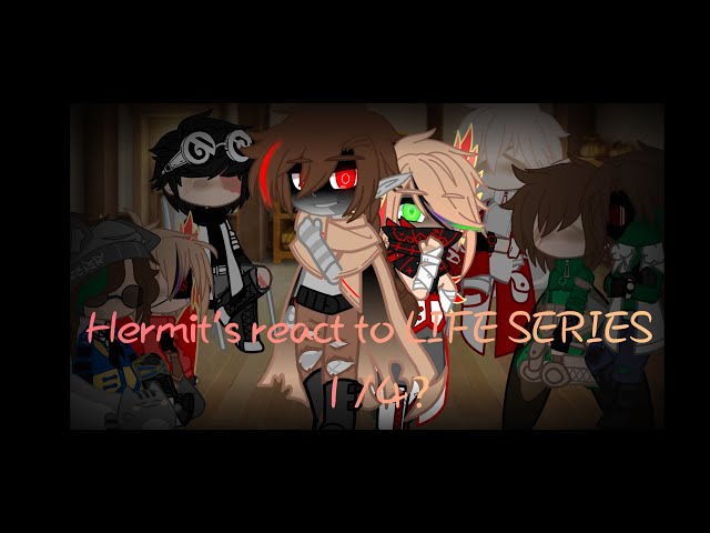 hermit's react to life series 1/4? |||3rd life|| |angst, fluff|| ||slight scarian||