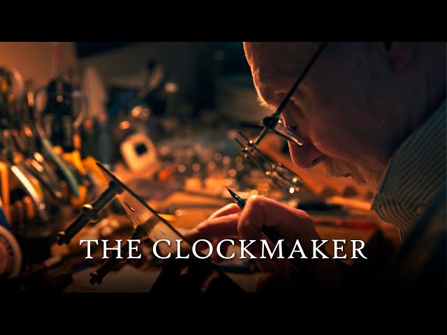 The Clockmaker - A Short Documentary