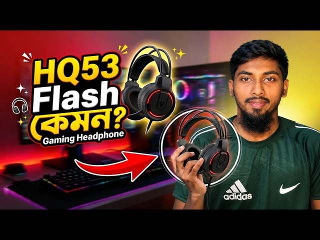 How is the HQ53 Flash Gaming Headphone? Full Review