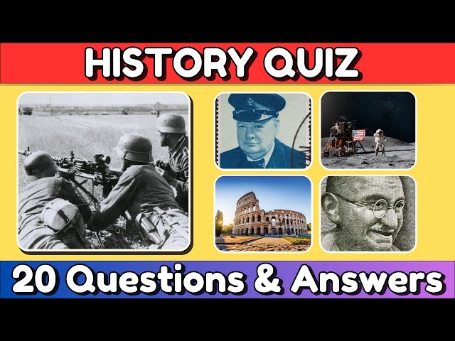 HISTORY TRIVIA QUIZ  | 20 World History Quiz Questions and Answers