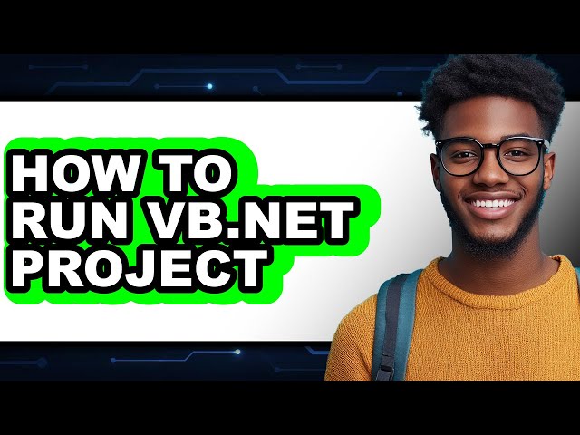 How to Run Vb.net Project - Step by Step