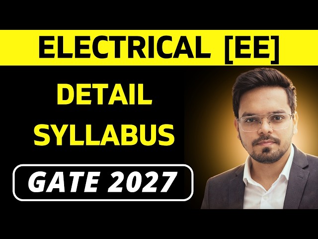 GATE 2027 | EE | Engineering Mathematics| Detail Syllabus | ELECTRICAL ENGINEERING