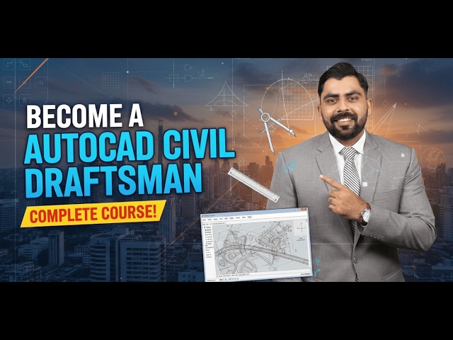 Become Civil Draftsman with AutoCAD | Complete Civil Drafting Course 2026