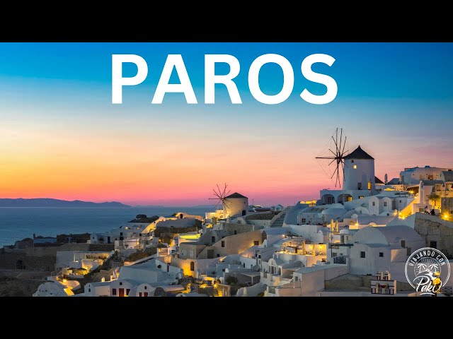 WHAT TO SEE AND DO IN PAROS - GREECE | Paros or Naxos?
