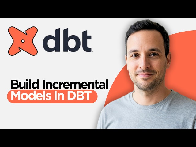 How to Build Incremental Models in DBT (2026 Full Guide)