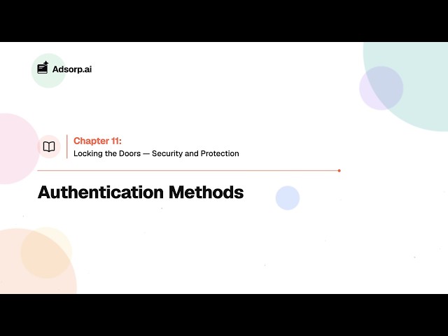 11.3 Authentication Methods | Locking the Doors