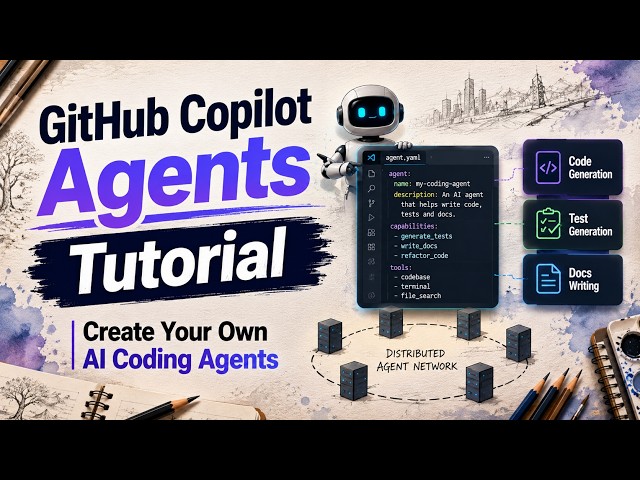 GitHub Copilot Agents Tutorial | Create Your Own AI Coding Agents