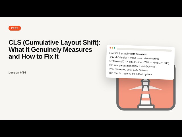 Web Performance Series: CLS (Cumulative Layout Shift): What It Genuinely Measures and How to Fix It