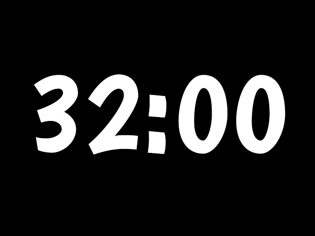 32 Minute Timer