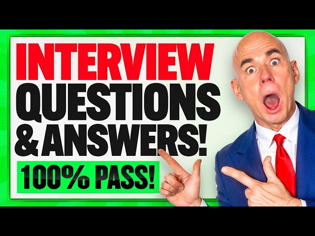 HOW TO PASS ANY JOB INTERVIEW! (10 INTERVIEW QUESTIONS & EXPERT ANSWERS!)
