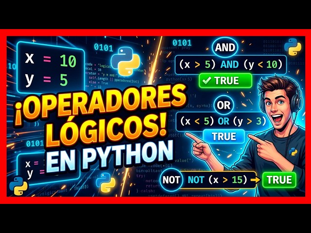 💎 Operadores lógicos en Python | AND, OR y NOT