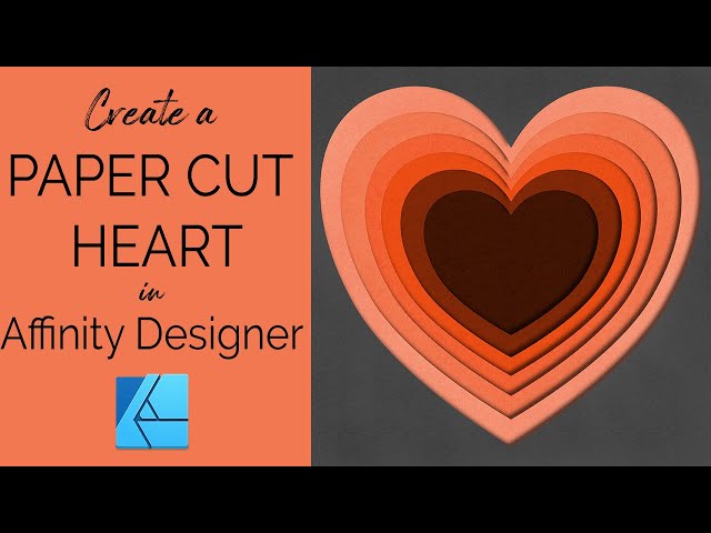 AFFINITY DESIGNER for DESKTOP | Tutorial | PAPER CUT EFFECT | Heart Illustration