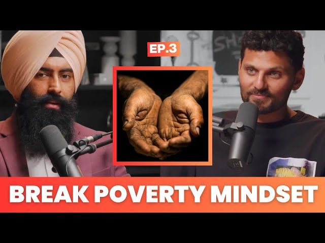 How to Break the Poverty Mindset and Become Wealthy | Jay Shetty and Jaspreet Singh 🔥