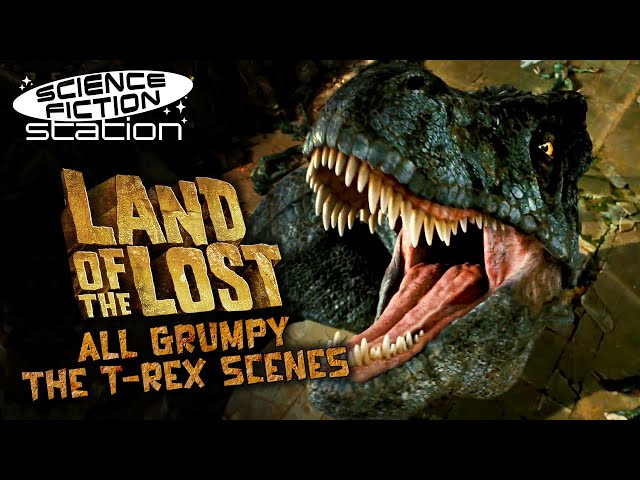 All Grumpy The T-Rex Scenes From Land Of The Lost (2009) | Science Fiction Station