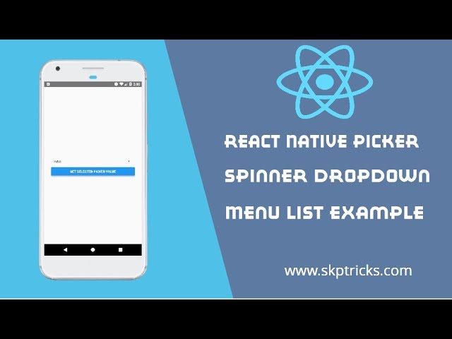 React Native Picker Spinner DropDown Menu List Example - Android