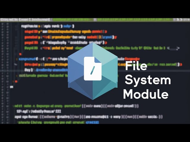 Comprehensive Guide to FS (File System) Module in Node.js @NodeStack