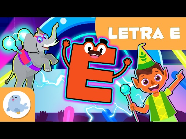 Letra E 🐘🎵 El nuevo ABECEDARIO de Smile and Learn