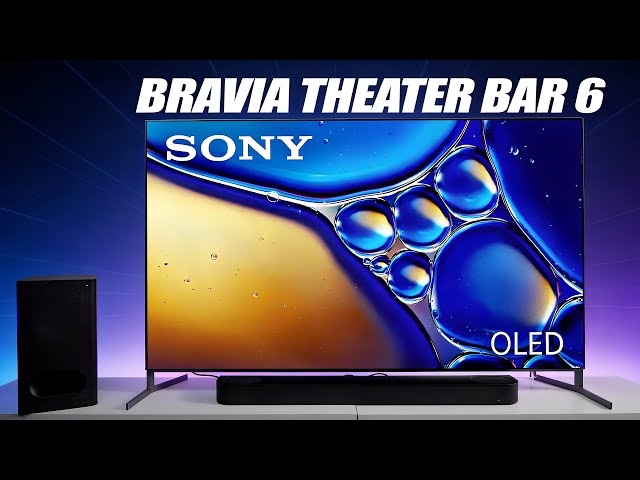 HDR | Sony Bravia Theater Bar 6 Plus Full Sony Soundbar Overview