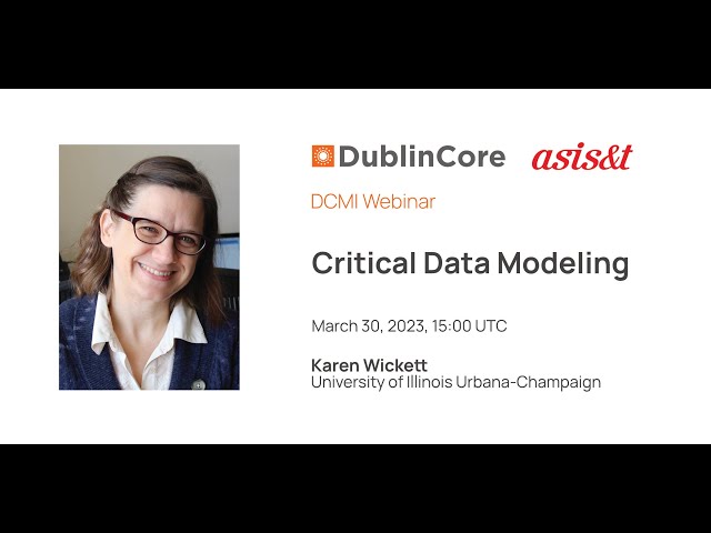 DCMI Webinar: Critical Data Modeling