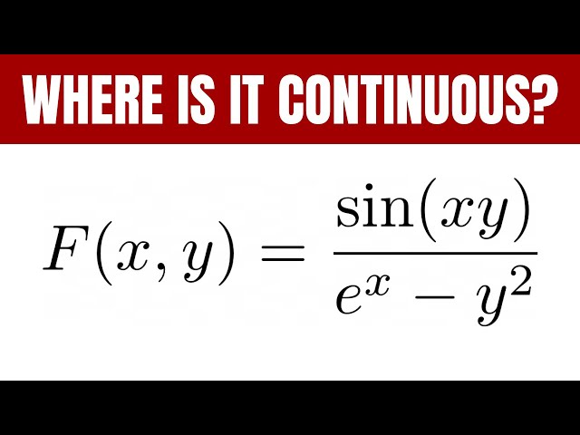 Find the Set of All Points at Which The Function is Continuous F(x, y) = sin(xy)/(e^x - y^2)