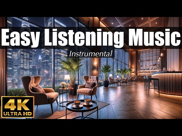 Música EASY LISTENING ☕️ 4K ULTRA HD | Covers Instrumentales (Música de fácil escucha)
