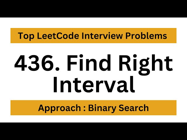 Leetcode | 436. Find Right Interval | Medium | Javascript