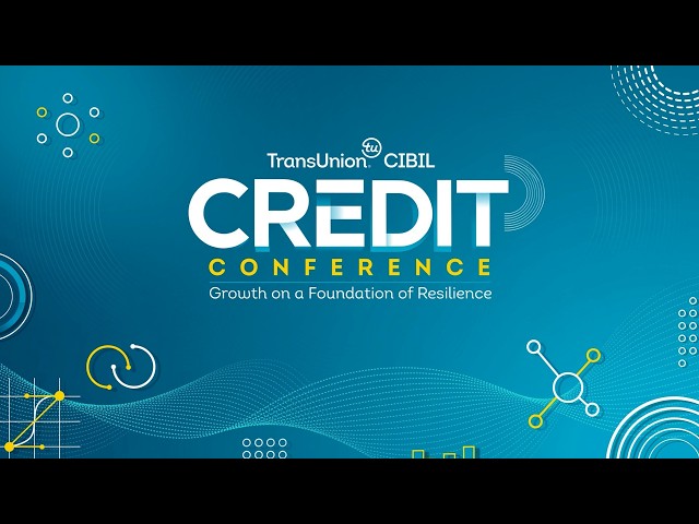 Relive the Highlights of TransUnion CIBIL Credit Conference 2026