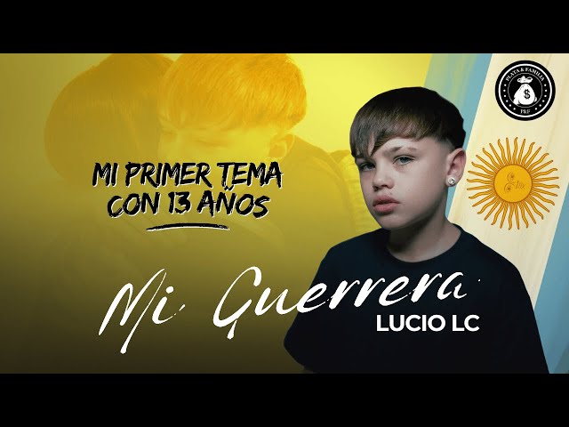 LUCIO LC - Mi Guerrera (Canción para Mamá)
