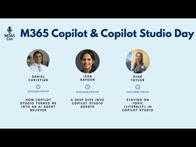 M365 Copilot & Copilot Studio Day (Part 3)  📱