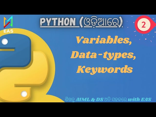 Mastering Python: Variables, Keywords & Data Types Explained in Odia (Part 2)