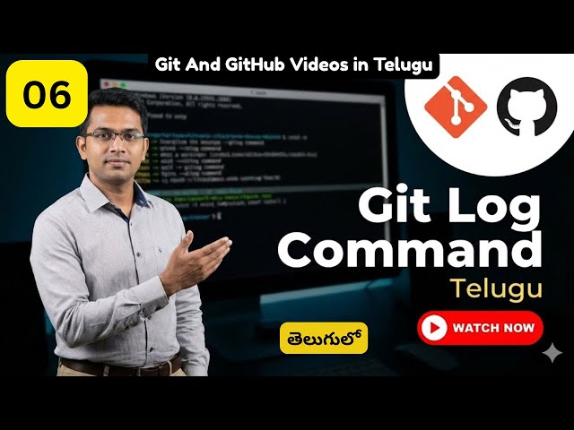 Git Log Command Explained With Examples in Telugu || Git Log in Telugu 05